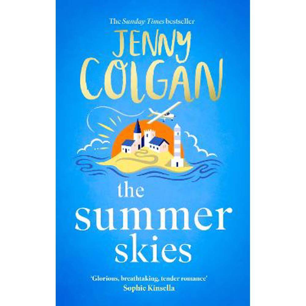 The Summer Skies: Escape to the Scottish Isles with the brand-new novel by the Sunday Times bestselling author (Paperback) - Jenny Colgan